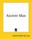 Cover of: Ancient Man