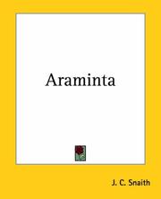 Araminta by J. C. Snaith