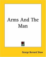 Cover of: Arms And The Man by George Bernard Shaw