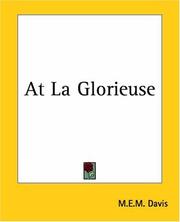 Cover of: At La Glorieuse by M. E. M. Davis