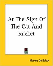 Cover of: At The Sign Of The Cat And Racket by Honoré de Balzac