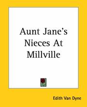 Cover of: Aunt Jane's Nieces at Millville by L. Frank Baum