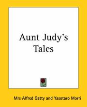 Cover of: Aunt Judy's Tales by Margaret Gatty, Yasotaro Morri