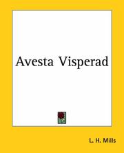 Cover of: Avesta Visperad by Lawrence Heyworth Mills
