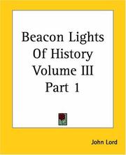 Cover of: Beacon Lights Of History by John Lord, John Lord