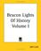 Cover of: Beacon Lights Of History