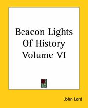 Cover of: Beacon Lights Of History by John Lord, John Lord