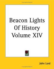 Cover of: Beacon Lights Of History by John Lord, John Lord