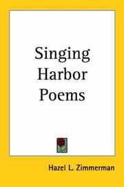 Cover of: Singing Harbor Poems by Hazel L. Zimmerman