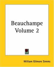 Cover of: Beauchampe by William Gilmore Simms