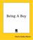 Cover of: Being A Boy