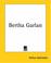 Cover of: Bertha Garlan