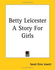 Cover of: Betty Leicester A Story For Girls