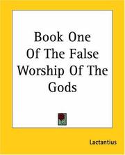 Cover of: Book One Of The False Worship Of The Gods