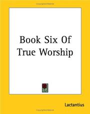 Cover of: Book Six Of True Worship