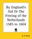 Cover of: By England's Aid Or The Freeing Of The Netherlands 1585 To 1604