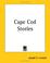 Cover of: Cape Cod Stories