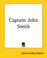 Cover of: Captain John Smith