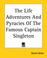 Cover of: The Life Adventures And Pyracies Of The Famous Captain Singleton