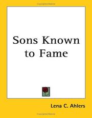 Cover of: Sons Known to Fame by Lena C. Ahlers, Lena C. Ahlers