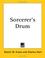 Cover of: Sorcerer's Drum