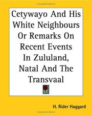 Cover of: Cetywayo And His White Neighbours by H. Rider Haggard