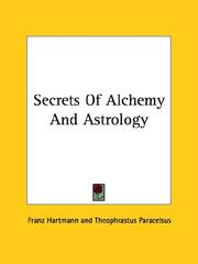 Cover of: Secrets Of Alchemy And Astrology