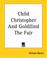 Cover of: Child Christopher And Goldilind The Fair
