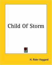 Cover of: Child Of Storm by H. Rider Haggard