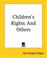 Cover of: Children's Rights And Others