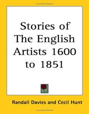 Cover of: Stories of the English Artists 1600 to 1851 by Randall Davies, Cecil Hunt