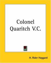 Cover of: Colonel Quaritch V.C. by H. Rider Haggard