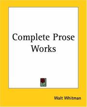 Cover of: Complete Prose Works by Walt Whitman