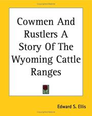 Cover of: Cowmen And Rustlers A Story Of The Wyoming Cattle Ranges