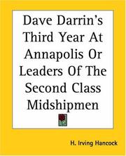 Cover of: Dave Darrin's Third Year At Annapolis Or Leaders Of The Second Class Midshipmen