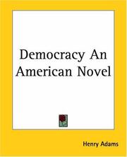Cover of: Democracy An American Novel