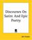 Cover of: Discourses On Satire And Epic Poetry