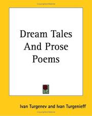 Cover of: Dream Tales And Prose Poems by Ivan Sergeevich Turgenev