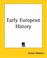 Cover of: Early European History