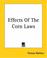 Cover of: Effects of the Corn Laws