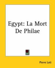 Cover of: Egypt La Mort De Philae by Pierre Loti