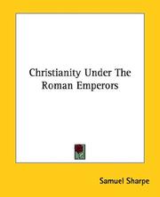 Cover of: Christianity Under The Roman Emperors