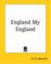 Cover of: England My England