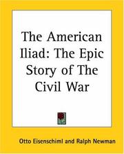 Cover of: The American Iliad | Otto Eisenschiml