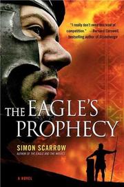 Cover of: The Eagle's Prophecy by Simon Scarrow