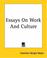 Cover of: Essays On Work And Culture