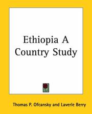 Cover of: Ethiopia A Country Study by Thomas P. Ofcansky, Laverle Berry