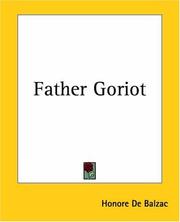 Cover of: Father Goriot by Honoré de Balzac