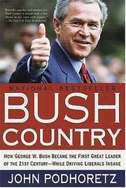 Cover of: Bush Country by John Podhoretz