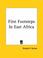 Cover of: First Footsteps In East Africa